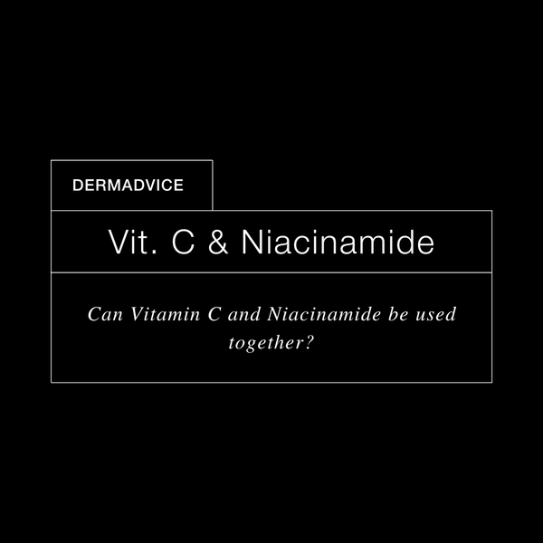DermExcel™ | Can Niacinamide and Vitamin C Be Used Together?